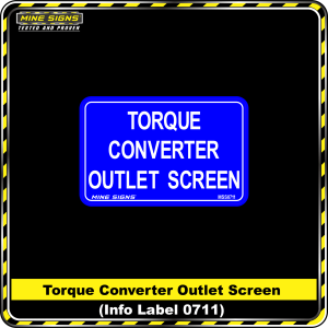 Torque Converter Outlet Screen (Info Label 0711)