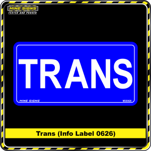 Trans (Info Label 0626) 100 x 200 mm