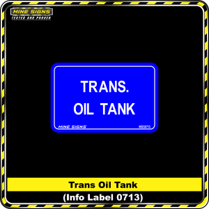 Trans. Oil Tank (Info Label 0713) 80 x 125 mm