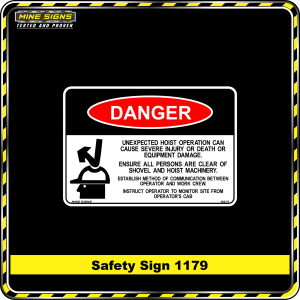 DANGER Unexpected hoist operation can cause severe injury or death or equipment damage (Info Label 1179)