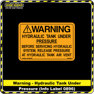 WARNING Hydraulic Tank Under Pressure (Info Label 0896)