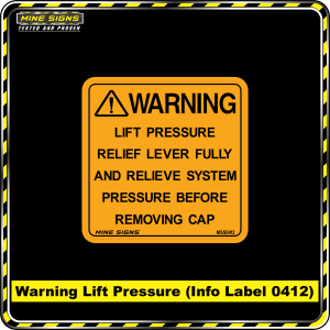 WARNING lift pressure relief lever fully and relieve system pressure before removing cap (Info Label 0412) 120 x 120 mm
