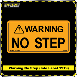 Warning No Step (Info Label 1919) 100 x 200 mm