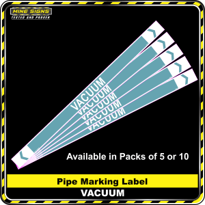 Pipe Marking Label - Vacuum