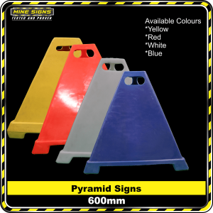 Pyramid Signs - 600mm High