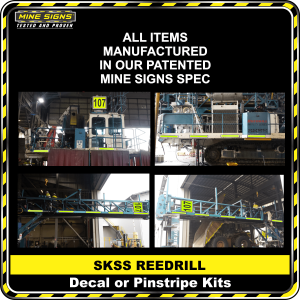 Mine Signs Spec Kit - SKSS Reedrill