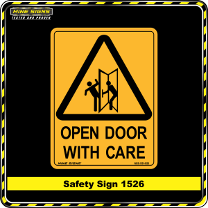 Warning Open Door With Care (Safety Sign 1526)