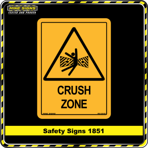 Warning Crush Zone (Safety Sign 1851)